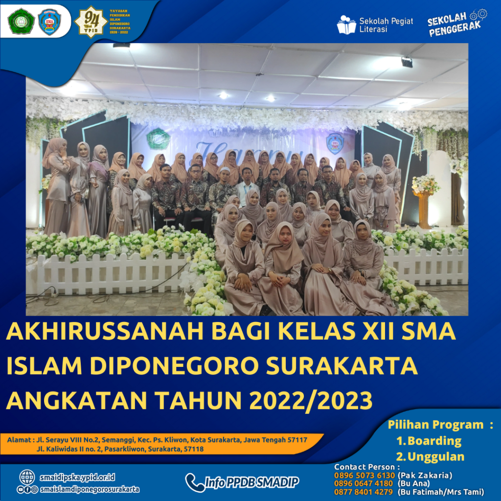 Akhirussanah Bagi Kelas Xii Sma Islam Diponegoro Surakarta Angkatan